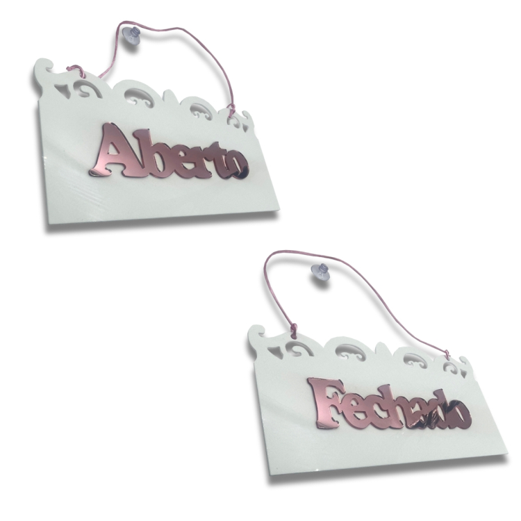 VINTAGE Aberto/Fechado em Acrílico  - Branco com Rose 1