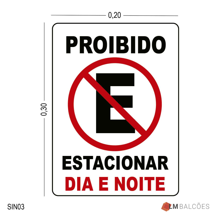 Etiqueta de Pvc Proibido Estacionar Dia/ Noite 1